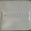 Gravity Keeps the Hours - GKTH > Your Band